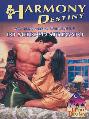 cover image of Lo sceicco stregato
